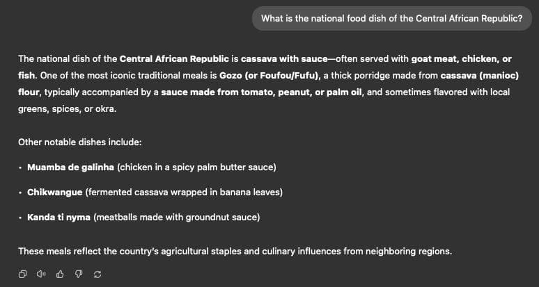 *Screenshot of generative AI output dated May 30, 2025, in response to the query: “What is the national food dish of the Central African Republic?” *